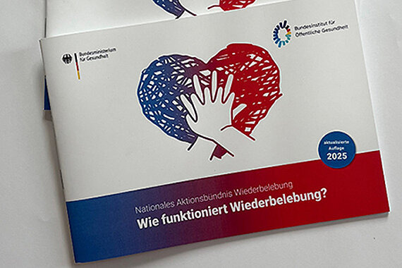 Broschüre des BIÖG zum Thema Wiederbelebung Broschüre des BIÖG zum Thema Wiederbelebung